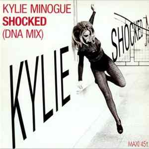Kylie Minogue - Shocked (DNA Mix) FLAC
