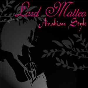 Lord Matteo - Arabian Style FLAC