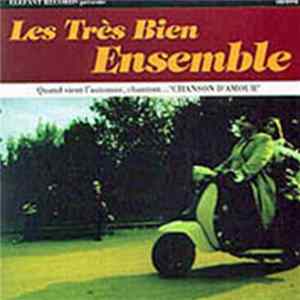 Les Très Bien Ensemble - Quand Vient L'Automne, Chantent... "Chanson D'Amour" FLAC