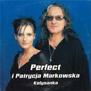Perfect , Patrycja Markowska - Kołysanka FLAC
