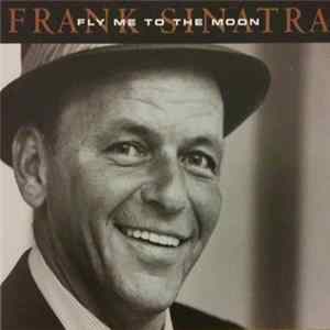 Frank Sinatra - Fly Me To The Moon FLAC