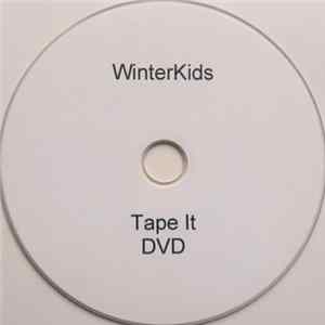 WinterKids - Tape It FLAC