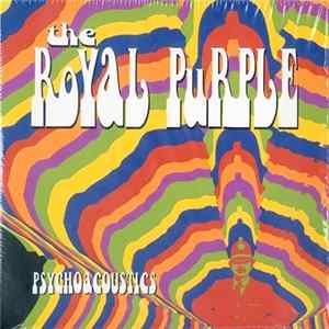 The Royal Purple - Psychoacoustics FLAC