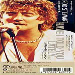 Rod Stewart - Have I Told You Lately FLAC