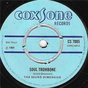 Sound Dimension / Winston Francis And Lloyd Robinson - Soul Trombone / Your Cheating Heart FLAC
