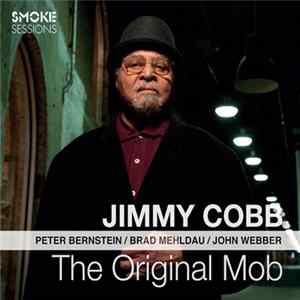 Jimmy Cobb - The Original Mob FLAC