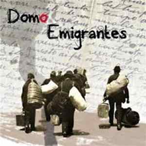 Domo Emigrantes - Domo Emigrantes FLAC