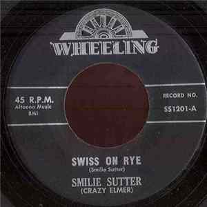 Smilie Sutter - Swiss On Rye/ I Heard A Rainbow FLAC
