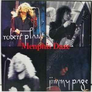 Robert Plant & Jimmy Page - Menphis Daze FLAC