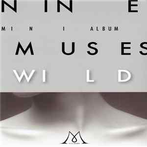 Nine Muses - Wild (Mini Album) FLAC
