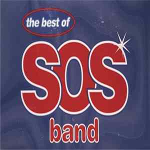 SOS Band - The Best Of The S.O.S. Band FLAC