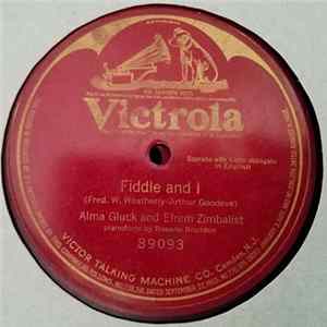 Alma Gluck And Efrem Zimbalist - Fiddle And I FLAC