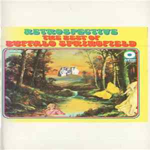 Buffalo Springfield - Retrospective - The Best Of Buffalo Springfield FLAC