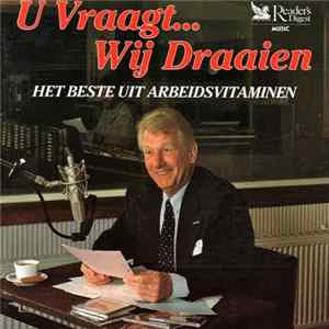 Various - U Vraagt.... Wij Draaien FLAC