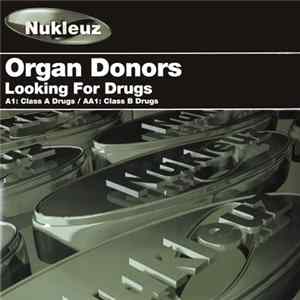 Organ Donors - Looking For Drugs FLAC
