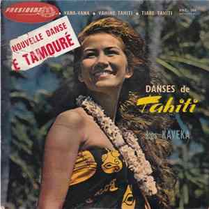 Les Kaveka - Danses De Tahiti FLAC