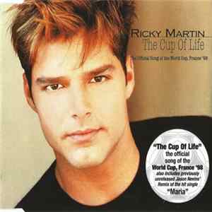 Ricky Martin - The Cup Of Life (The Official Song Of The World Cup, France '98) FLAC