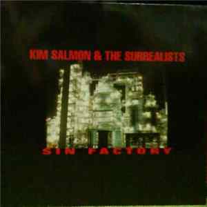 Kim Salmon & The Surrealists - Sin Factory FLAC