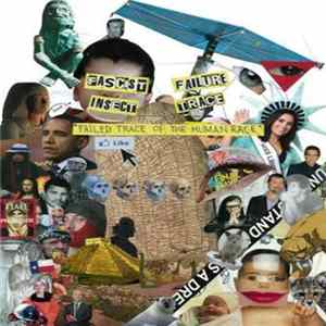 Fascist Insect / Failure Trace - Failed Trace Of The Human Race FLAC