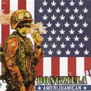 Bongzilla - Amerijuanican FLAC