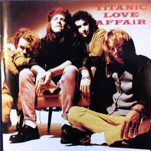Titanic Love Affair - Titanic Love Affair FLAC