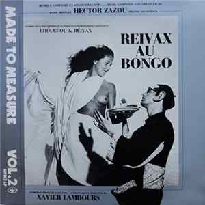 Hector Zazou - Reivax Au Bongo FLAC