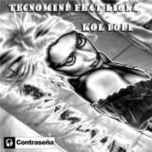 Tecnomind Feat. Liona - Kol Dodi FLAC