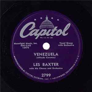 Les Baxter With His Chorus And Orchestra - Venezuela / The Sea Song FLAC