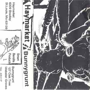 Haymarket / Bunnygrunt - Haymarket Bunnygrunt FLAC