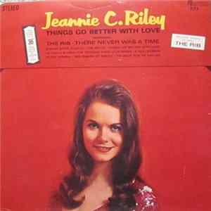 Jeannie C. Riley - Things Go Better With Love FLAC