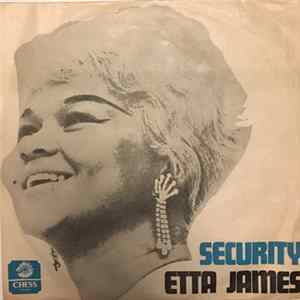 Etta James - Security / I'm Gonna Take What He's Got FLAC