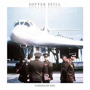 Softer Still - Visions Of You FLAC