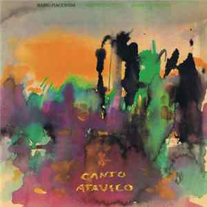 Mario Piacentini / Roberto Bonati / Anthony Moreno - Canto Atavico FLAC