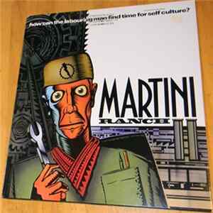 Martini Ranch - How Can The Labouring Man Find Time For Self-Culture? FLAC