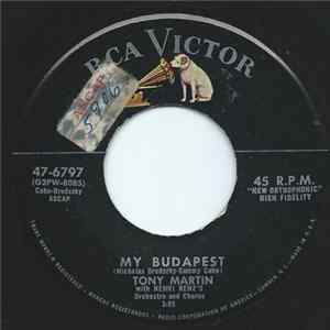 Tony Martin , Henri Rene's Orchestra And Chorus - My Budapest FLAC