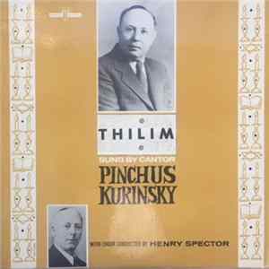 Pinchus Kurinsky - Thilim Sung By Cantor Pinchus Kurinsky FLAC