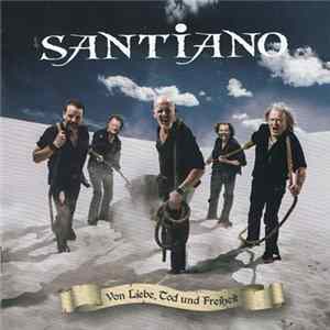Santiano - Von Liebe, Tod Und Freiheit FLAC
