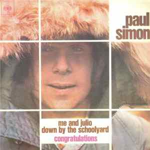 Paul Simon - Me And Julio Down By The Schoolyard / Congratulations FLAC