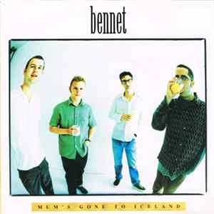 Bennet - Mum's Gone To Iceland FLAC