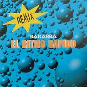 Barabba - El Ritmo Rapido (Remix) FLAC