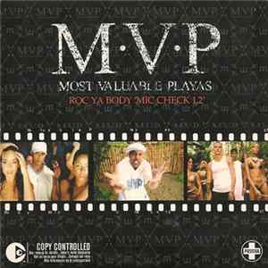 M.V.P. - Roc Ya Body 'Mic Check 1, 2' FLAC
