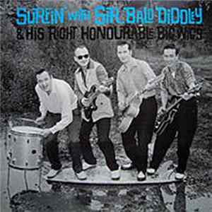 Sir Bald Diddley And His Right Honourable Big Wigs - Surfin' With Sir Bald Diddley And His Right Honourable Big Wigs FLAC