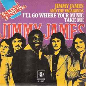 Jimmy James And The Vagabonds - I'll Go Where Your Music Takes Me FLAC