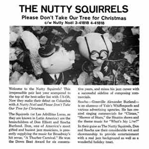 The Nutty Squirrels - Please Don't Take Our Tree For Christmas / Nutty Noel FLAC