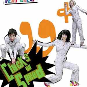 Chicks On Speed - 99 ¢ FLAC