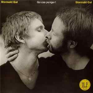 Stormakt Gul - Ge Oss Pengar! FLAC