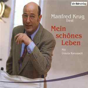 Manfred Krug - Mein Schönes Leben FLAC