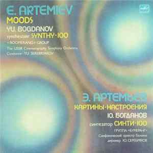 E. Artemiev = Э. Артемьев - Moods = Картины-Настроения FLAC