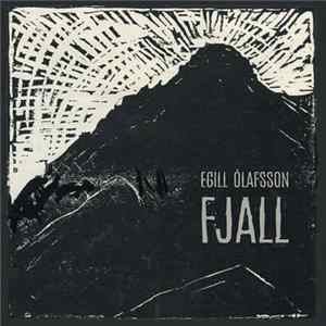 Egill Ólafsson - Fjall FLAC