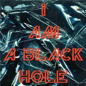 Hal McGee - I Am A Black Hole FLAC
